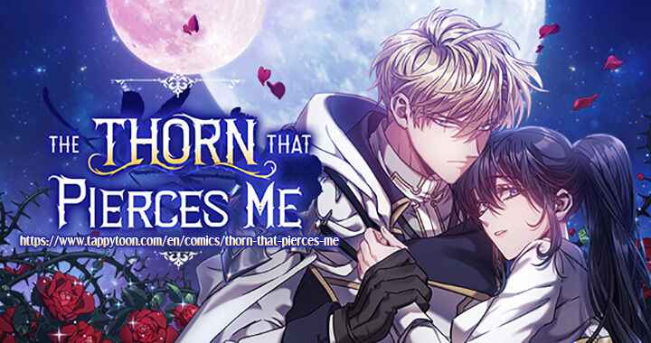 The Thorn That Pierces Me Chapter 25 26